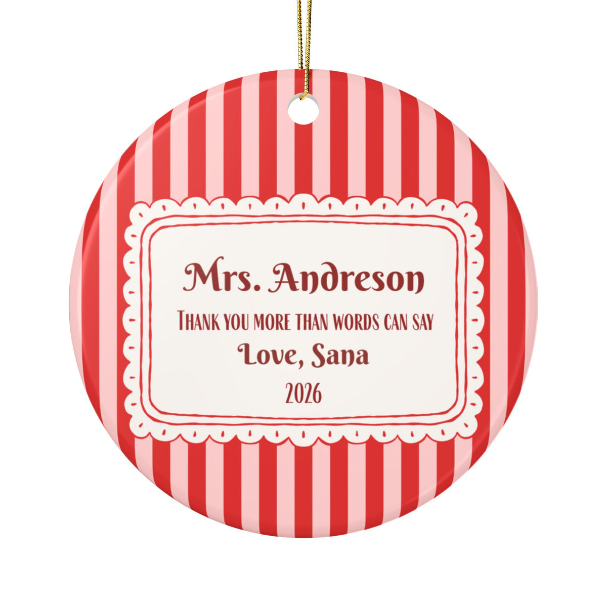 Teacher's Appreciation Ornament - Stripes